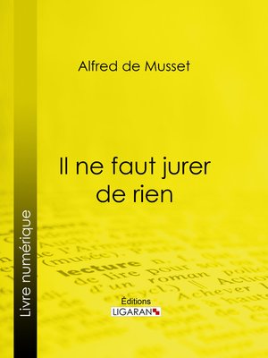cover image of Il ne faut jurer de rien